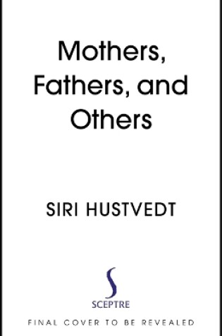 Cover of Mothers, Fathers, and Others