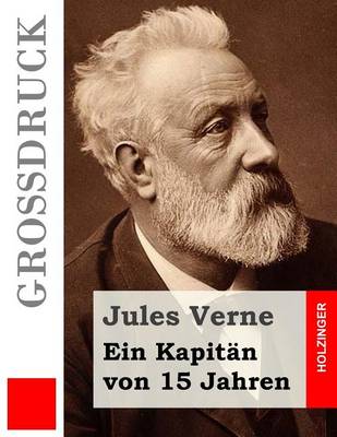 Book cover for Ein Kapitän von 15 Jahren (Großdruck)