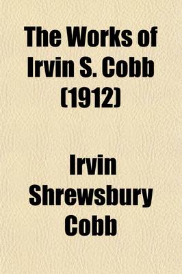 Book cover for The Works of Irvin S. Cobb Volume 6