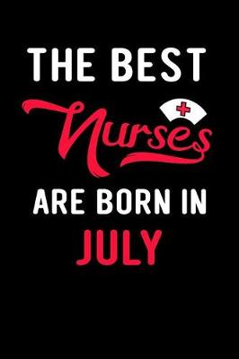 Book cover for The Best Nurses Are Born in July