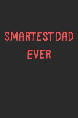 Book cover for Smartest Dad Ever