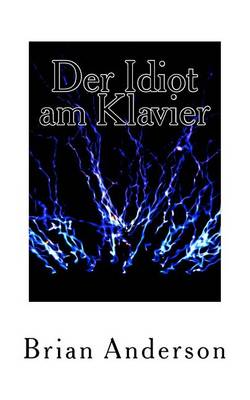Book cover for Der Idiot Am Klavier