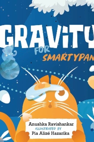 Cover of Gravity for Smartypants