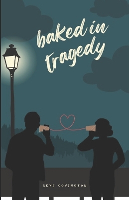 Cover of Baked In Tragedy