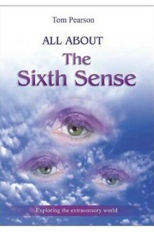 Cover of All About the Sixth Sense