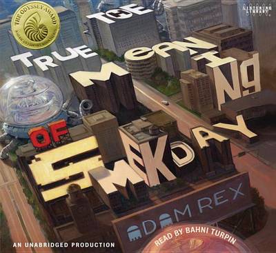 Book cover for The True Meaning of Smekday
