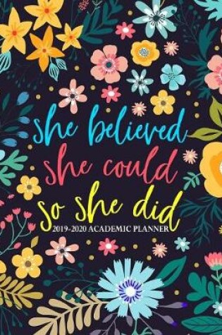 Cover of She Believed She Could So She Did