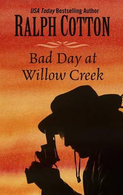 Cover of Bad Day at Willow Creek