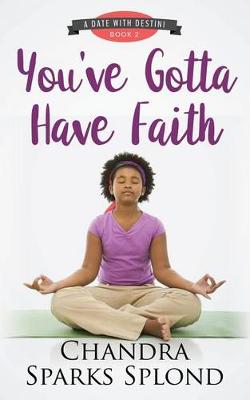 Book cover for You've Gotta Have Faith