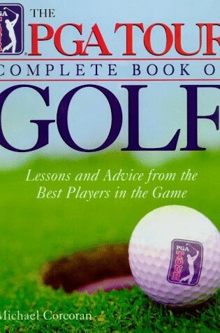 Cover of PGA Tour Complete Book of Golf