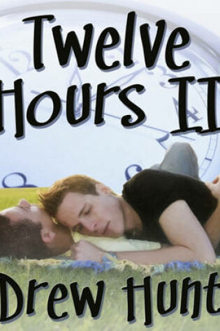 Cover of Twelve Hours II