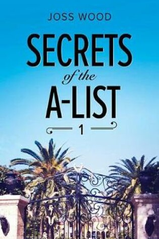 Cover of Secrets of the A-List (Episode 1 of 12)