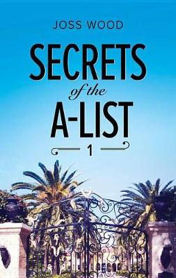 Cover of Secrets of the A-List (Episode 1 of 12)