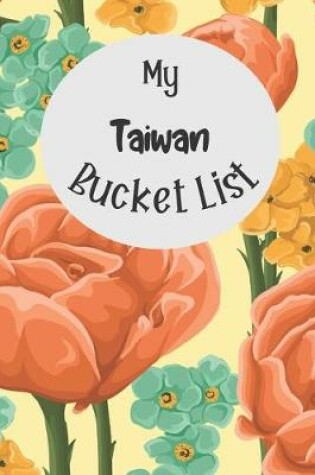 Cover of My Taiwan Bucket List