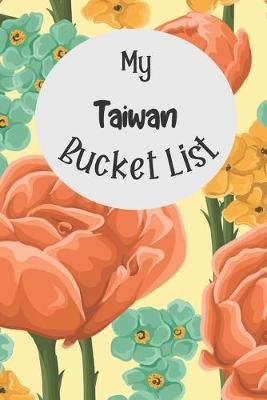 Book cover for My Taiwan Bucket List