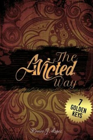 Cover of The Avicted Way