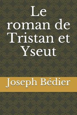 Book cover for Le roman de Tristan et Yseut