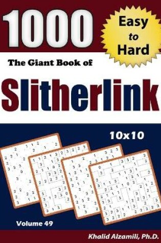 Cover of The Giant Book of Slitherlink