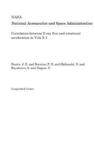 Cover of Correlation Between X-Ray Flux and Rotational Acceleration in Vela X-1