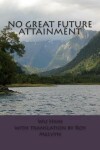 Book cover for No Great Future Attainment