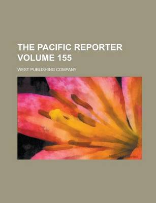 Book cover for The Pacific Reporter Volume 155