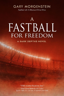 Book cover for A Fastball for Freedom