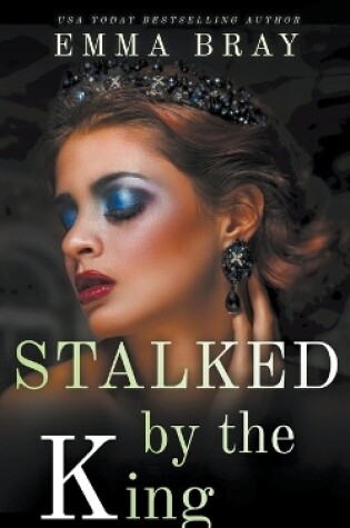 Cover of Stalked by the King