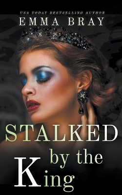 Book cover for Stalked by the King
