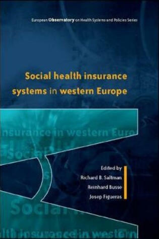 Cover of Social Health Insurance Systems in Western Europe