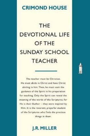Cover of The Devotional Life of the Sunday School Teacher