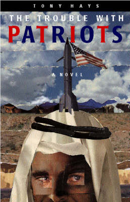 Book cover for The Trouble with Patriots