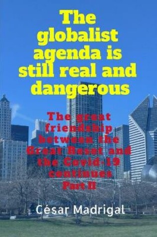 Cover of The globalist agenda is still real and dangerous