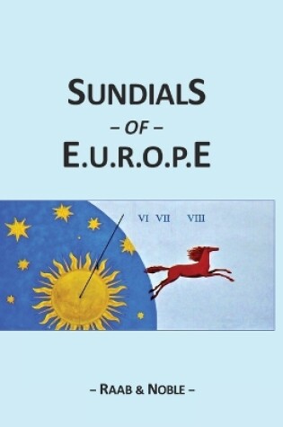 Cover of SUNDIALS of EUROPE