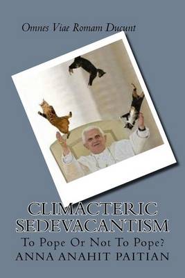Book cover for Climacteric Sedevacantism