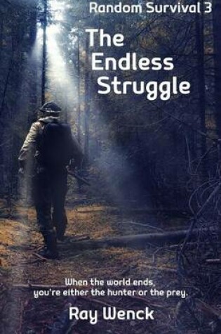 Cover of The Endless Struggle