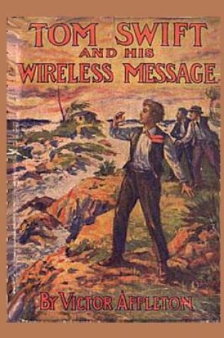 Cover of 6 Tom Swift and his Wireless Message