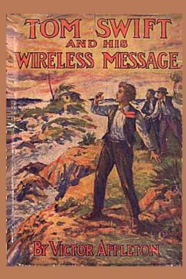 Book cover for 6 Tom Swift and his Wireless Message