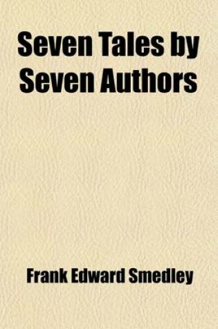 Cover of Seven Tales by Seven Authors