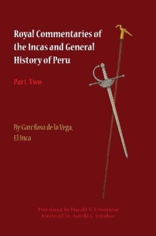 Cover of Royal Commentaries of the Incas and General History of Peru, Part Two