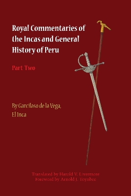 Book cover for Royal Commentaries of the Incas and General History of Peru, Part Two