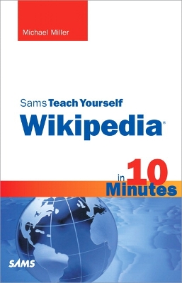 Book cover for Sams Teach Yourself Wikipedia in 10 Minutes, Portable Documents