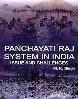 Book cover for Panchayati Raj System in India Issue and Challenges