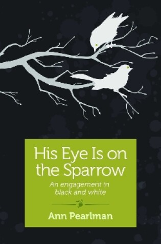 Cover of His Eye is on the Sparrow