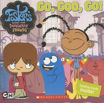 Book cover for Go, Goo, Go!