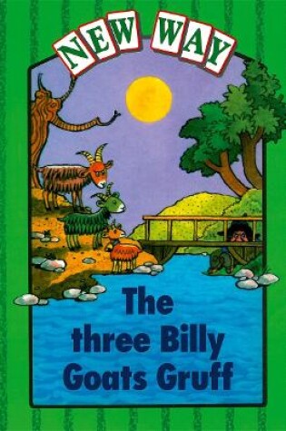 Cover of New Way Green Level Platform Books - The Three Billy Goats Gruff