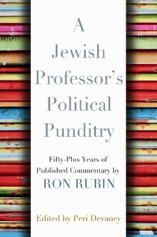 Cover of A Jewish Professor's Political Punditry