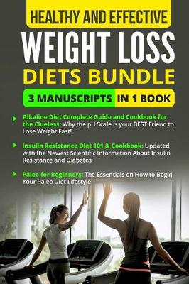 Book cover for Healthy and Effective Weight Loss Diets Bundle - 3 Manuscripts in 1 Book