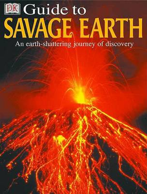 Book cover for DK Guide to Savage Earth