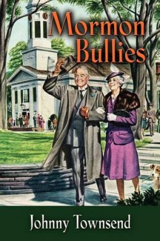 Cover of Mormon Bullies