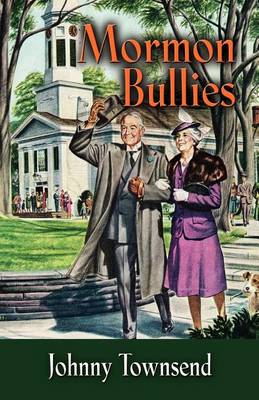 Book cover for Mormon Bullies